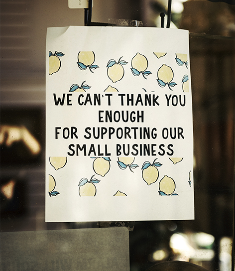 Sign With Lemons In The Background That Says 'We Can’t Thank You Enough For Supporting Our Small Business.'